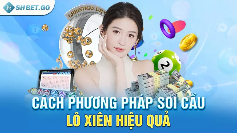 Cách phương pháp soi cầu lô xiên hiệu quả