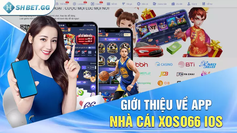 Giới thiệu về app nhà cái Xoso66 ios